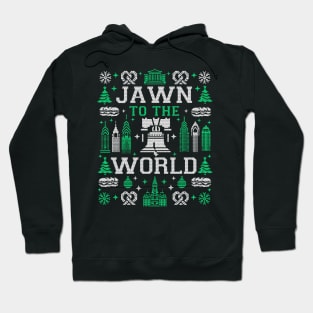 Philly Fan Philadelphia Ugly Christmas Jawn to the World Hoodie